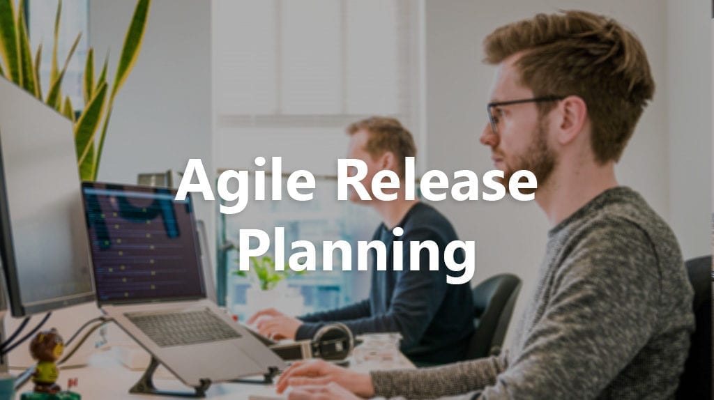 Agile Release Planning