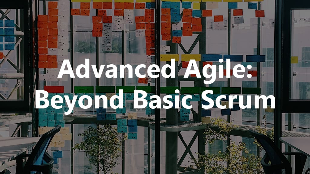 advanced agile