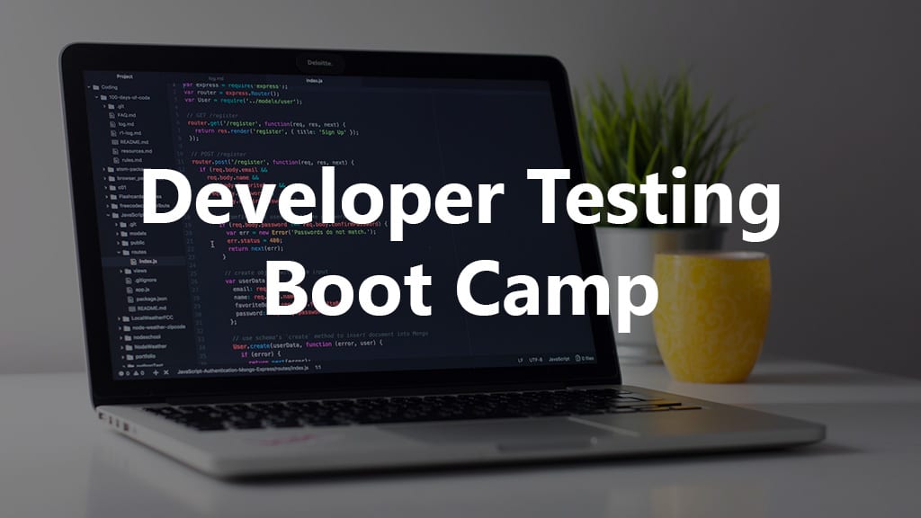 Developer Testing Boot Camp