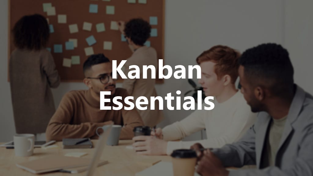 Kanban Essentials