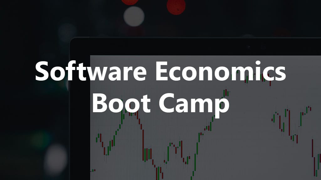 Software Economics Boot Camp